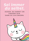 Sei immer du selbst ...